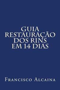 Guia Restaura��o Dos Rins Em 14 Dias