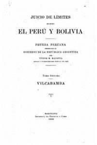 Juicio de Limites entre el Peru y Bolivia - Tomo VII
