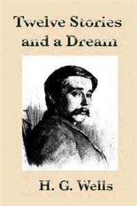 Twelve Stories and a Dream
