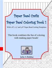Paper Bead Crafts Paper Bead Coloring Book 1