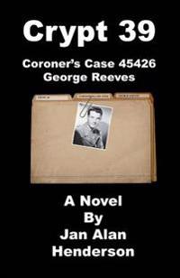 Coroner's Case 45426 George Reeves