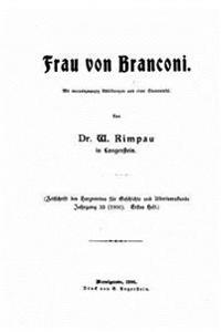 Frau von Branconi, Mit vierundzwansig Abbildungen und einer Stammtafel