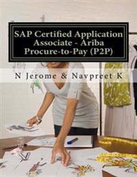 SAP Certified Application Associate - Ariba Procure-to-Pay (P2P)