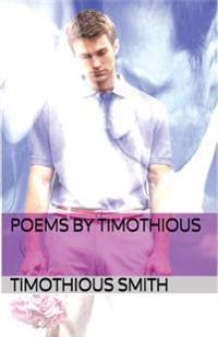 Poems by Timothious: Poems about women I loved