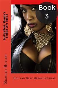 Shondra's Lesbian Love