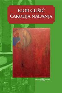 Carolija Nadanja: Zbirka Poezije