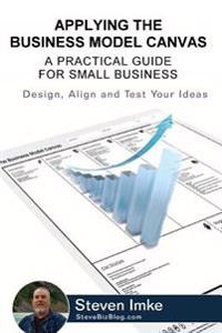 Applying the Business Model Canvas