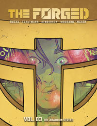 The Forged Volume 3: The Abandon Strike