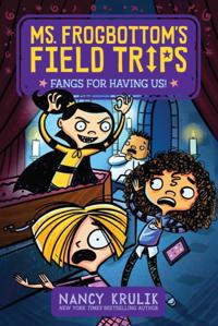 Ms. Frogbottom''s Field Trips
