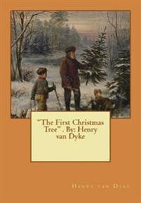 The First Christmas Tree