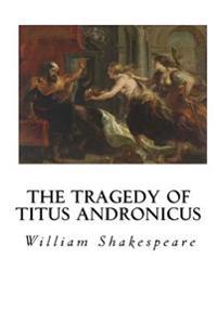 Kirjan kansi "The Tragedy of Titus Andronicus"