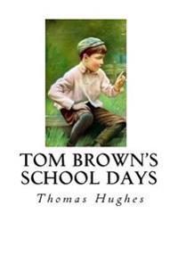 Kirjan kansi "Tom Brown's School Days"