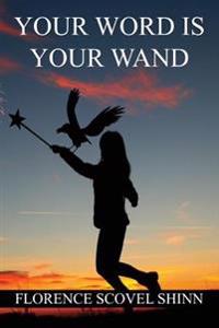 Bokomslag för "Your Word Is Your Wand"