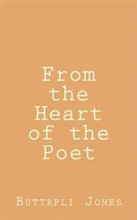 From the Heart of the Poet