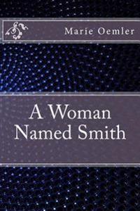 Kirjan kansi "A Woman Named Smith"