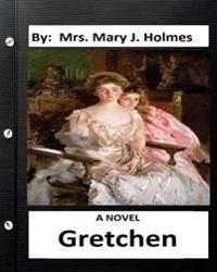 Gretchen