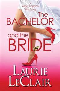 The Bachelor and the Bride