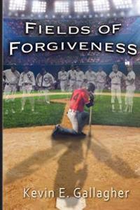 Kirjan kansi "Fields of Forgiveness"