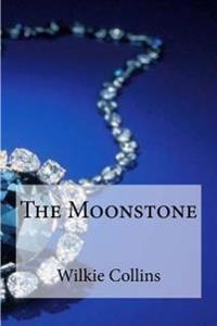 The Moonstone