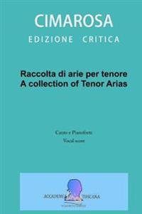 Raccolta Di Arie Per Tenore