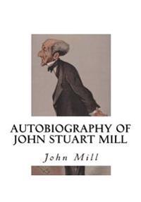 Bokomslag for "Autobiography of John Stuart Mill"