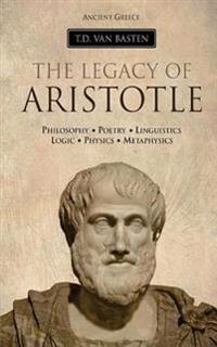 The Legacy of Aristotle