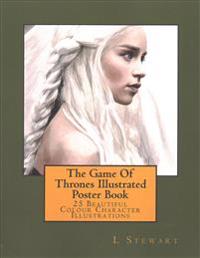 The Game of Thrones Illustrated Poster Book