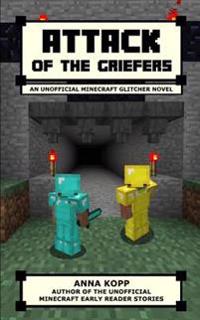 Attack of the Griefers