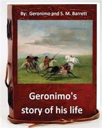Geronimo's Story of His Life