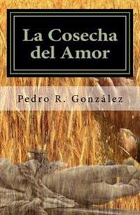 La Cosecha del Amor: Poesía para Semana Santa