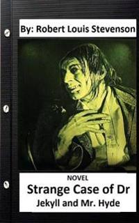 Strange Case of Dr. Jekyll and Mr. Hyde. Novel Original Version