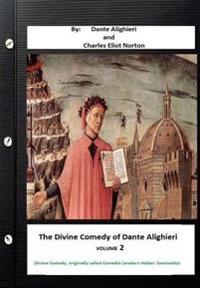The Divine Comedy of Dante Alighieri