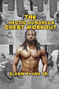 The Hectic Hundreds