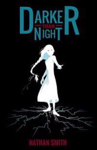 Darker Than Night