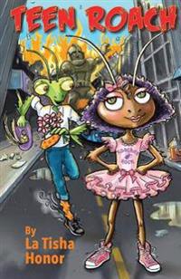 Teen Roach