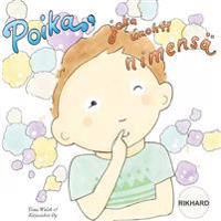 Poika, joka unohti nimensä RIKHARD