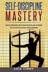 Self-discipline Mastery