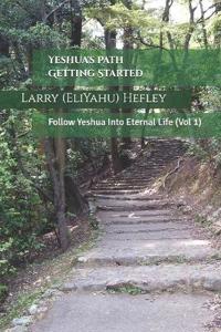 Yeshua's Path Getting Started