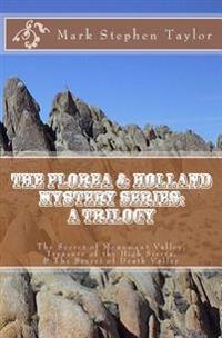 The Florea & Holland Mystery Series