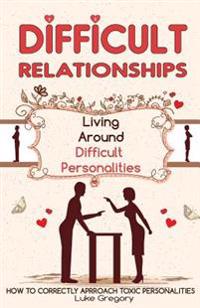 Difficult People