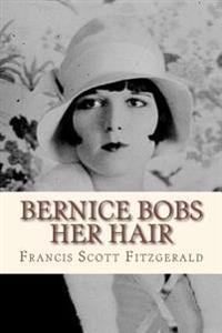 Bernice Bobs Her Hair