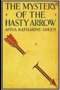 Bokomslag för "The Mystery of the Hasty Arrow"