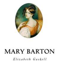 Kirjan kansi "Mary Barton: A Tale of Manchester Life"