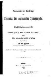 Anatomische Beiträge Zur Kenntnis Der Sogenannten Syringomyelie