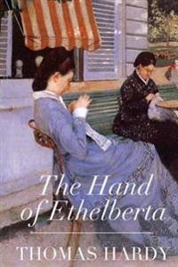Bokomslag för "The Hand of Ethelberta"