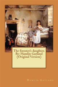 The Forester's Daughter
