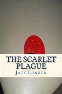 The Scarlet Plague