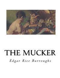 Bokomslag for "The Mucker"