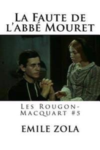 La Faute De L�abbe Mouret
