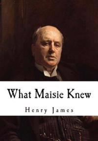 Bokomslag for "What Maisie Knew"